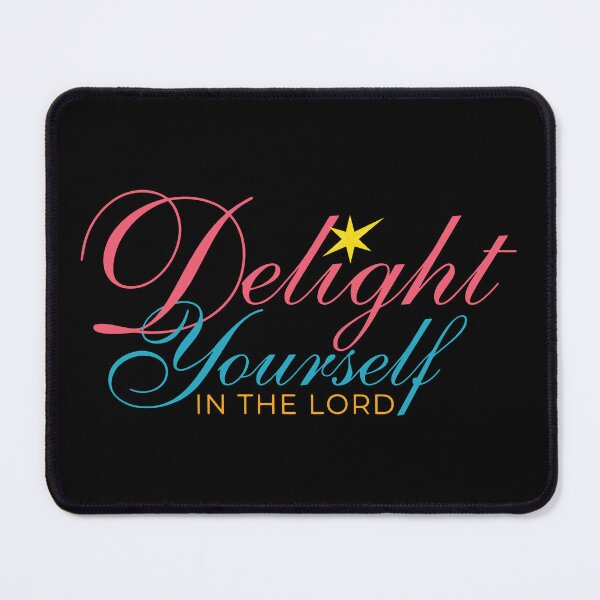 Item preview, Delight Yourself in the Lord – Faith  designed and sold by Verse & Vibes.