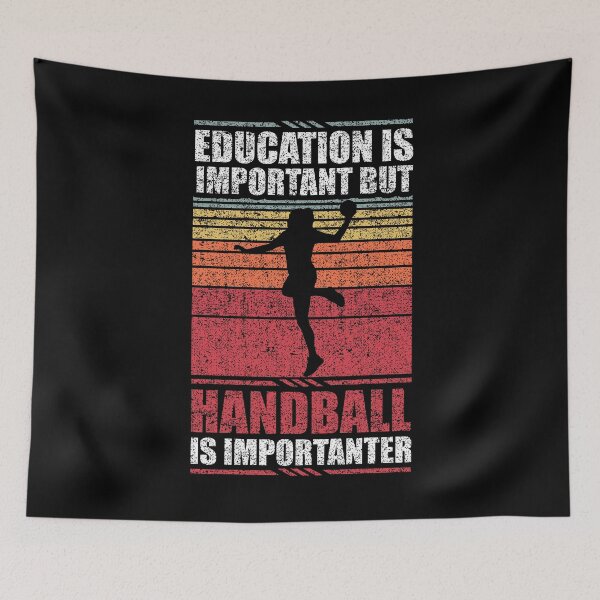 Item preview, Education Is Important But Handball Is Importanter  designed and sold by GabbyKash.