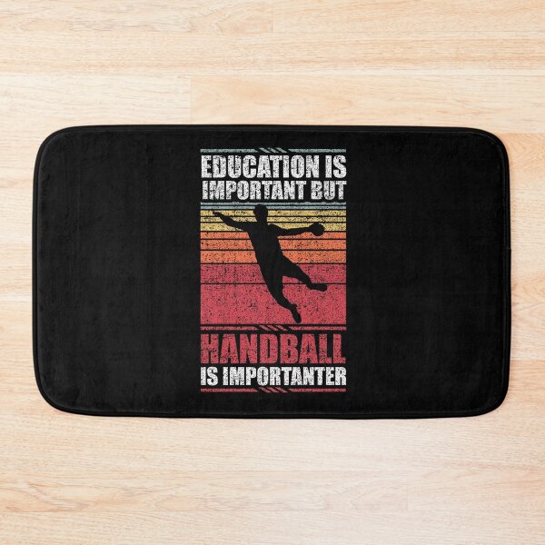 Item preview, Education Is Important But Handball Is Importanter designed and sold by GabbyKash.