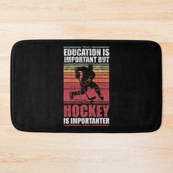 Item preview, Education Is Important But Hockey Is Importanter designed and sold by GabbyKash.