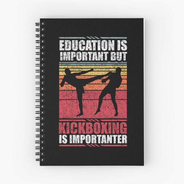 Item preview, Education Is Important But Kickboxing Is Importanter designed and sold by GabbyKash.