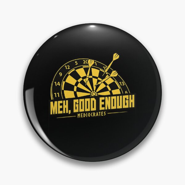 Item preview, Meh Good Enough Funny Mediocrates Sarcastic Humor Design designed and sold by Ekonolotie.