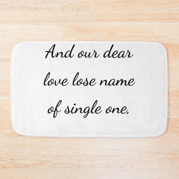 Item preview, "And our dear love lose name of single one," - handwriting black designed and sold by ariksworld.