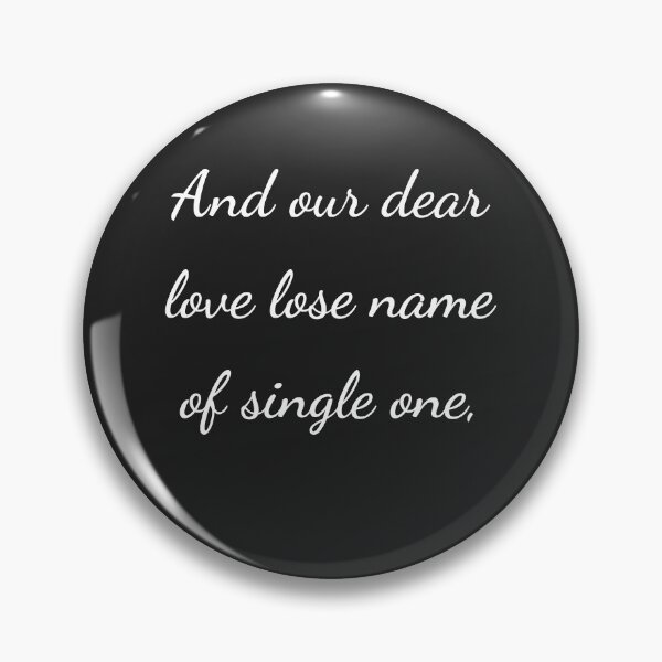 Item preview, "And our dear love lose name of single one," - handwriting white designed and sold by ariksworld.