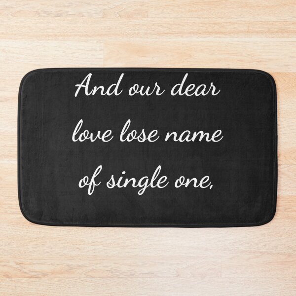 Item preview, "And our dear love lose name of single one," - handwriting white designed and sold by ariksworld.
