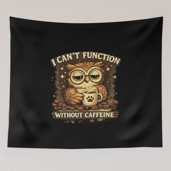 Item preview, Funny Tired Owl I Can't Function Without Caffeine Coffee Lover designed and sold by Hobby-up.