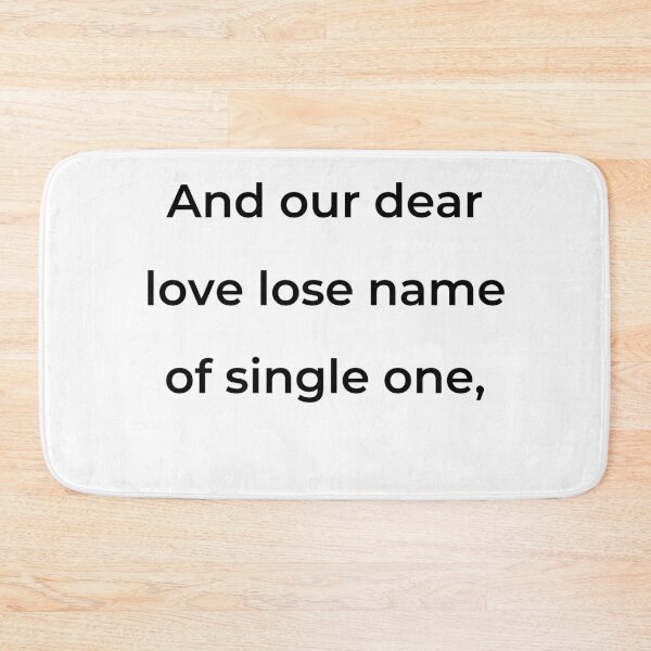 Item preview, "And our dear love lose name of single one," - print black designed and sold by ariksworld.