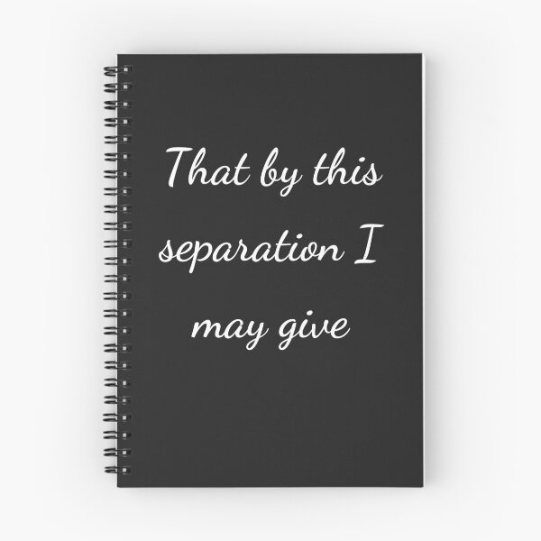 Item preview, "That by this separation I may give" - handwriting white designed and sold by ariksworld.