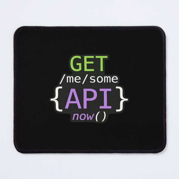 Item preview, Get Me Some API Now Funny Programmer Coding Humor designed and sold by Ekonolotie.