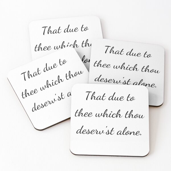 Item preview, "That due to thee which thou deserv'st alone." - handwriting black designed and sold by ariksworld.