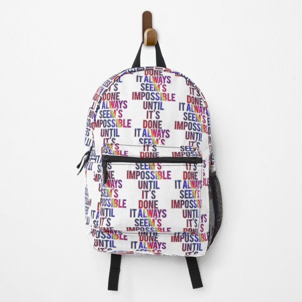 Item preview, It Alway's Seem Impossible Until It's Done designed and sold by ZooStateofMind.