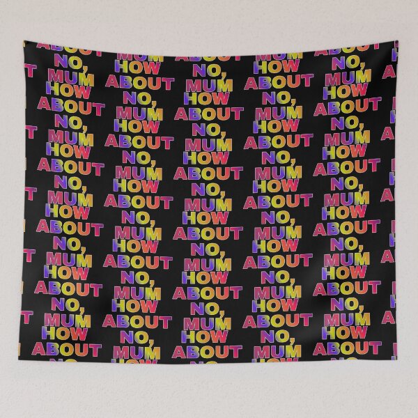 Item preview, How About No Mum designed and sold by ZooStateofMind.