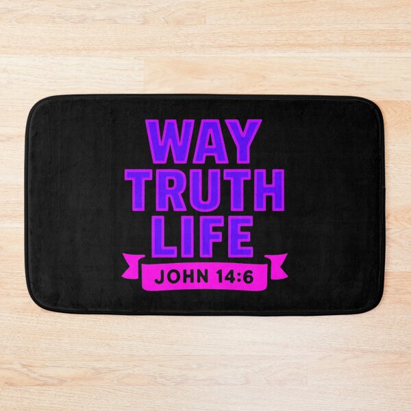 Item preview, John 14:6 Way Truth Life designed and sold by plushism.