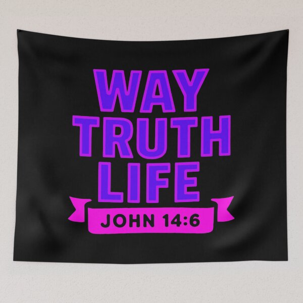 Item preview, John 14:6 Way Truth Life designed and sold by plushism.
