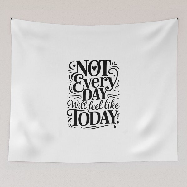 Item preview, Not Every Day Will Feel Like Today designed and sold by jkrphoto.