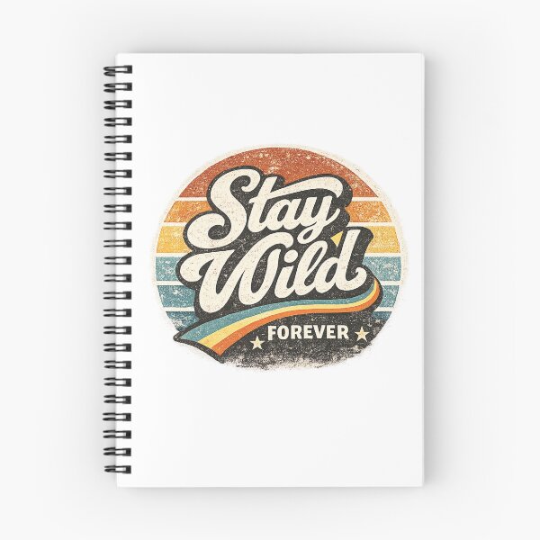 Item preview, Stay Wild Forever Retro Vintage Sunset Typography T-Shirt Design designed and sold by RelateAndTee.