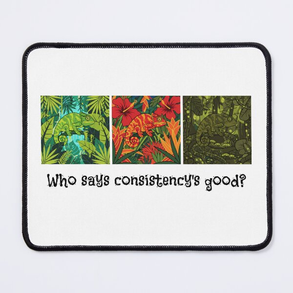 Item preview, Who Says Consistency's Good? Funny Chameleon Camouflage designed and sold by Horningamere.