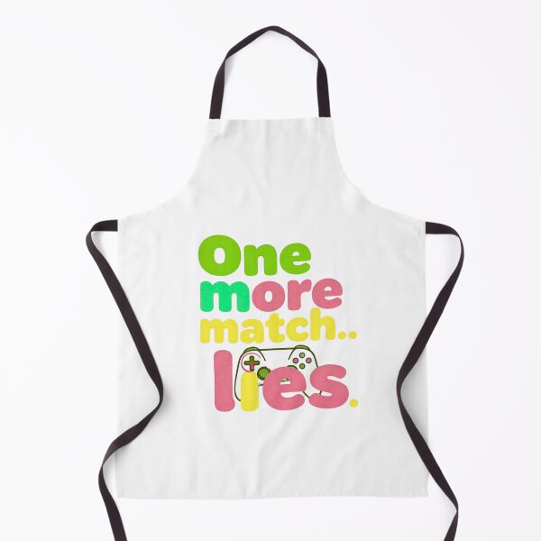 Item preview, One More Match Funny Gamer Quote Gaming Meme designed and sold by gluxdesing.