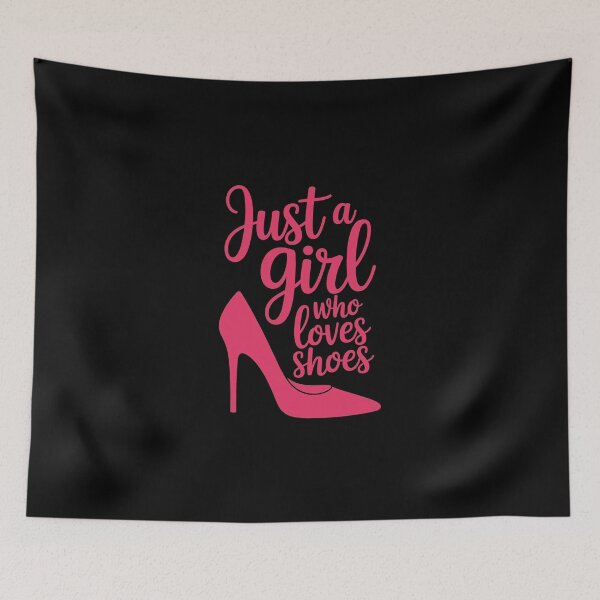 Item preview, Just a Girl Who Loves Shoes designed and sold by jkrphoto.