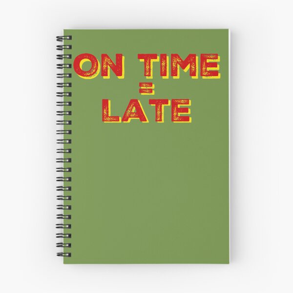 Item preview, On Time = Late - Marine Corps  designed and sold by OohRahOriginals.