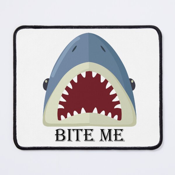 Item preview, Bite Me Shark designed and sold by abxxyz123.