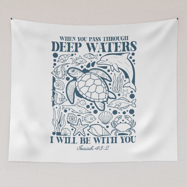 Item preview, When You Pass Through Deep Waters, I'll be with you designed and sold by The Loved Label.