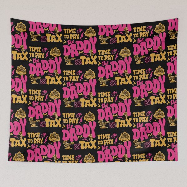 Item preview, Dungeon Crawler Carl Time To Pay Daddy Tax designed and sold by Jalkaouita.