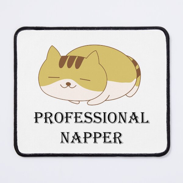 Item preview, Professional Napper Cat designed and sold by abxxyz123.