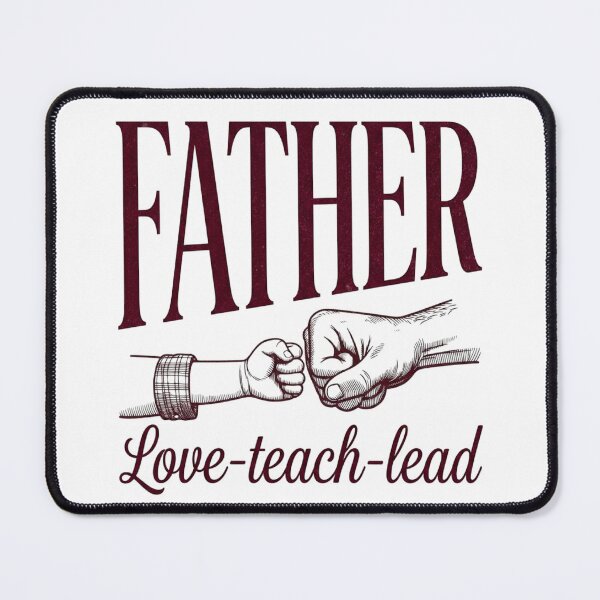 Item preview, FATHER love teach lead designed and sold by InfiniteprintsCo.
