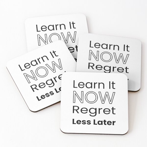 Item preview, Learn it now, regret less later designed and sold by ytist.