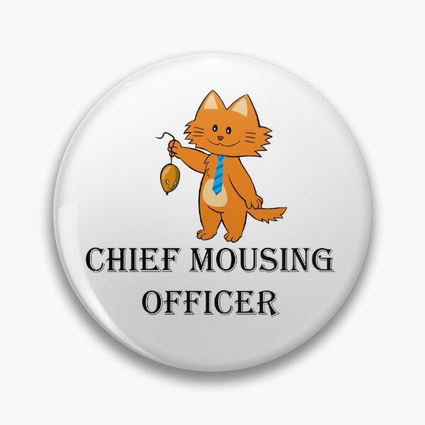 Item preview, Chief Mousing Officer designed and sold by abxxyz123.