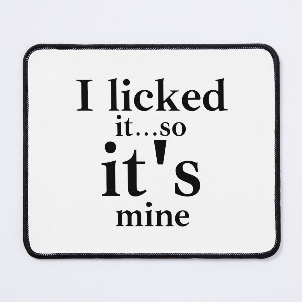 Item preview, I licked it so it's mine designed and sold by crazyunicorn13.