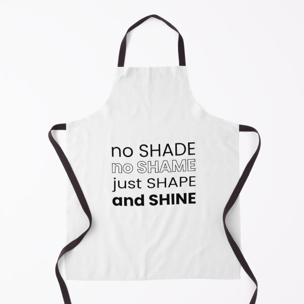 Item preview, No Shade No Shame Shape Shine designed and sold by ytist.