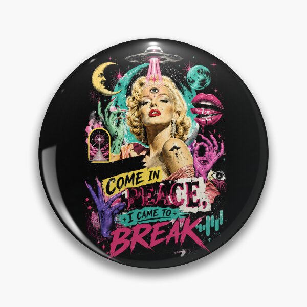 Item preview, I DIDN'T COME IN PEACE, I CAME TO BREAK designed and sold by OUTHEX™ .