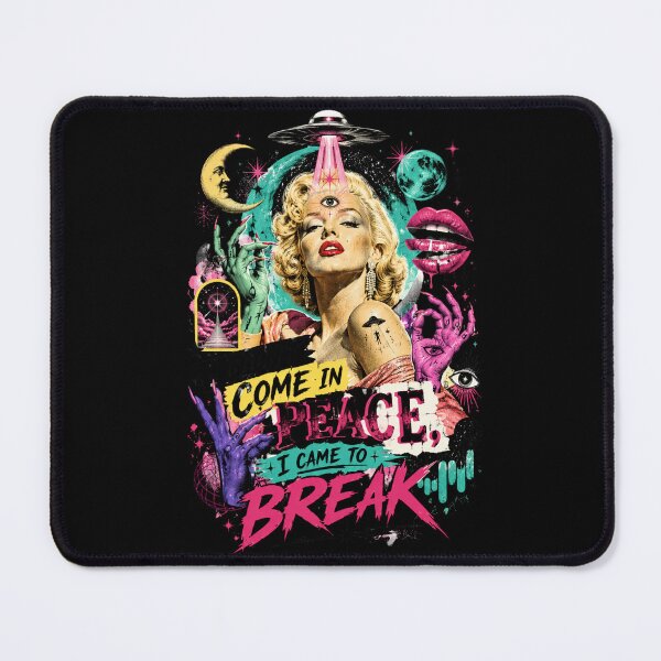 Item preview, I DIDN'T COME IN PEACE, I CAME TO BREAK designed and sold by OUTHEX™ .