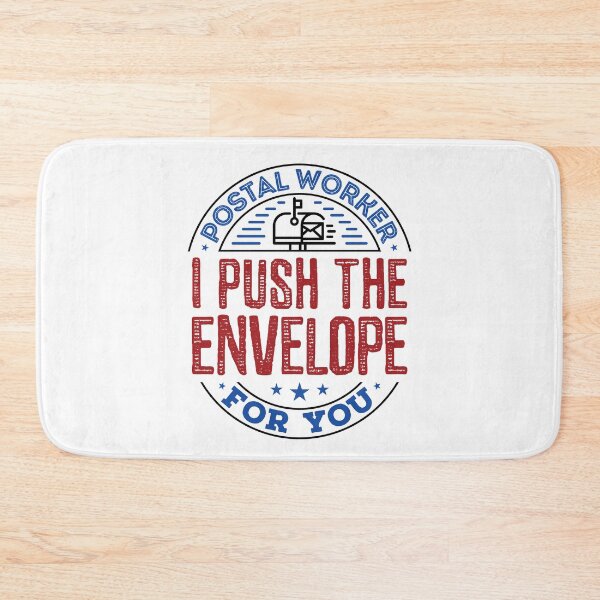 Item preview, Postal Worker I Push the Envelope for You designed and sold by jaygo.