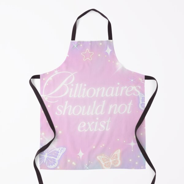 Item preview, Billionaires should not exist designed and sold by Myth and Mayhem .