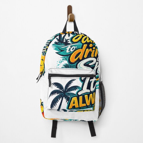 Item preview, It’s ALWAYS a great day! designed and sold by HarrisonTravel.