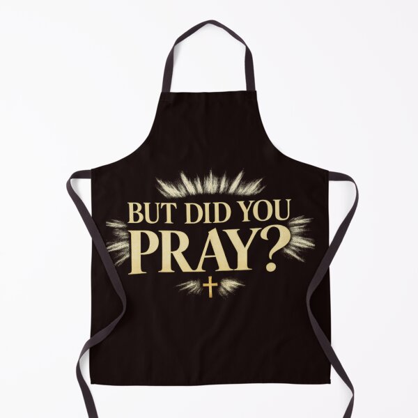 Item preview, But Did You Pray? Vintage Streetwear Design designed and sold by FrameFlow.