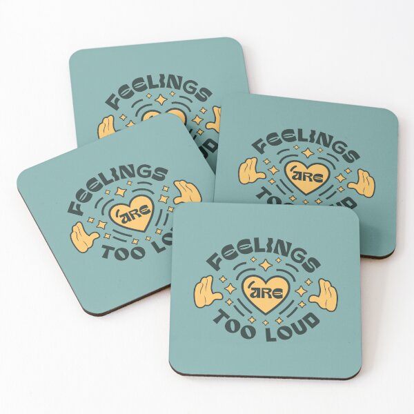 Item preview, Feelings Are Too Loud designed and sold by JaceysTake.