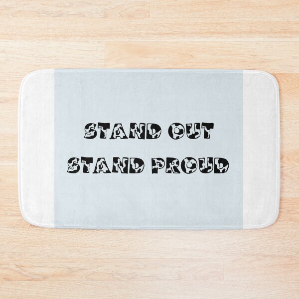Item preview, Stand out, Stand proud  designed and sold by SkyisBright.