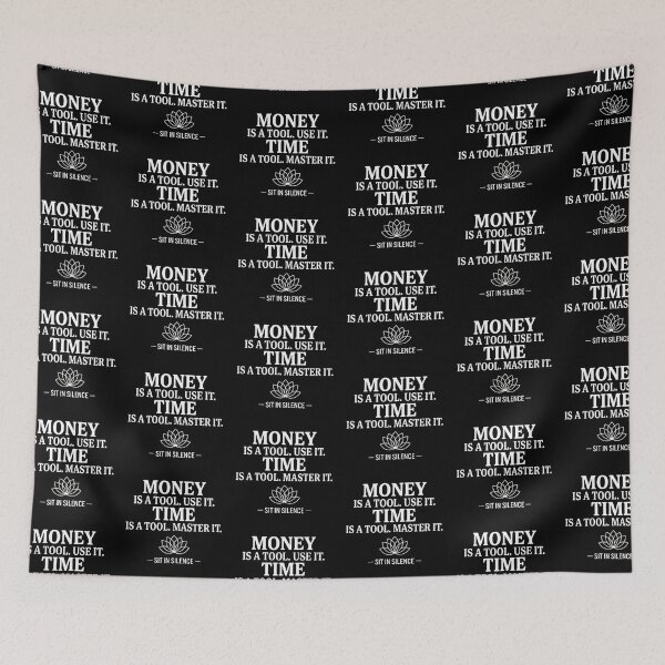 Item preview, Money Is A Tool Time Is A Tool—Soft Stillness.  designed and sold by SitInSilence24.