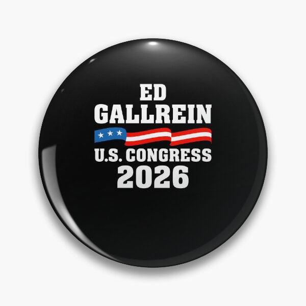 Item preview, Ed Gallrein U.S. Congress 2026 Patriotic Election Campaign designed and sold by jinajinawoodood.