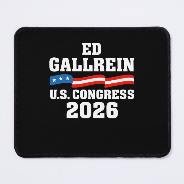Item preview, Ed Gallrein U.S. Congress 2026 Patriotic Election Campaign designed and sold by jinajinawoodood.