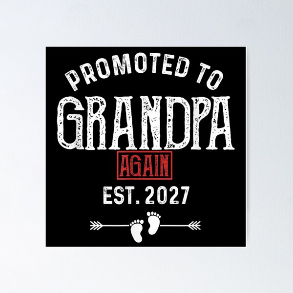Item preview, Promoted To Grandpa Again Est 2027 New Baby Announcement Gift designed and sold by KrystinaGiGi.