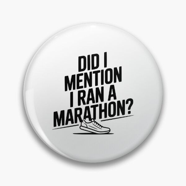 Item preview, Did I Mention I Ran a Marathon? designed and sold by Frank Ring.