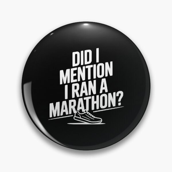 Item preview, Did I Mention I Ran a Marathon? designed and sold by Frank Ring.