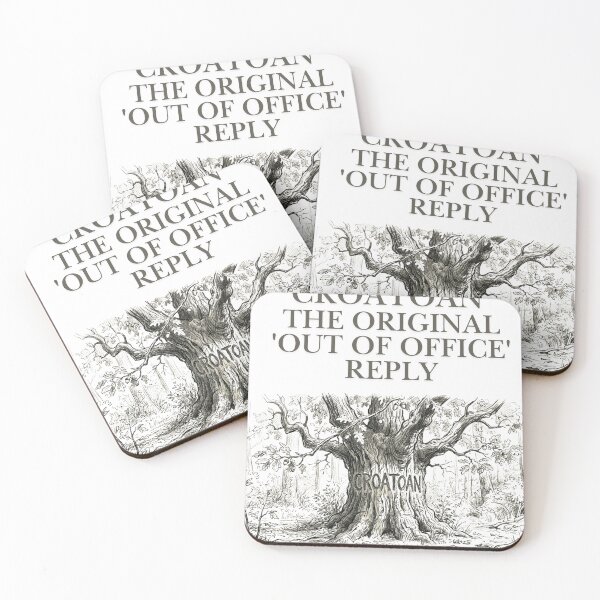 Item preview, CROATOAN: The original 'Out of Office' reply designed and sold by Sundaynights72.