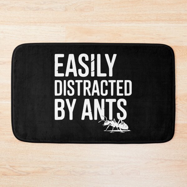 Item preview, Easily Distracted by Ants designed and sold by Frank Ring.
