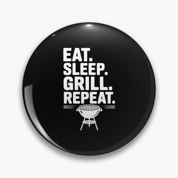 Item preview, Eat. Sleep. Grill. Repeat. designed and sold by Frank Ring.